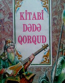 “Kitabi-Dədə Qorqud“un tanıdılması proqramı qəbul edildi