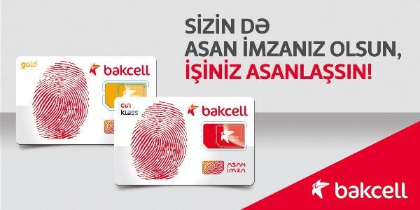 “Bakcell“-də “Asan İmza“ haqqı dəyişdi