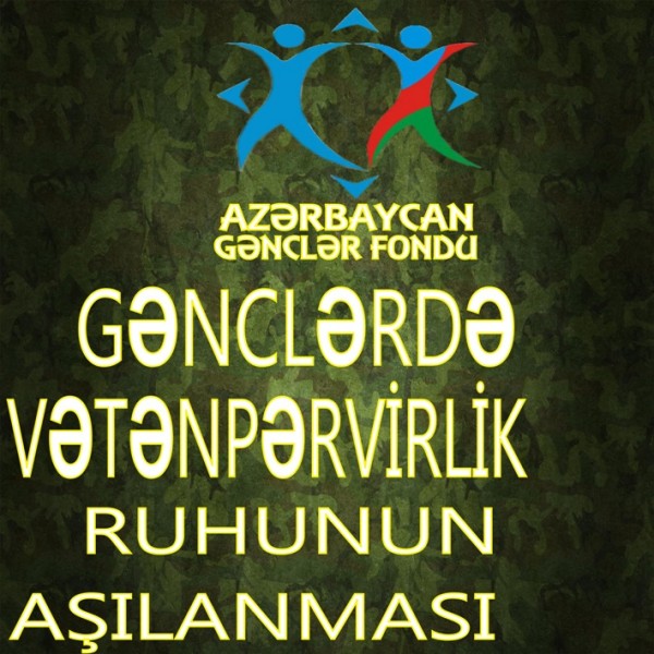 “Gənclərdə vətənpərvərlik ruhunun aşılanması” – Gənclər üçün yeni təlimlər