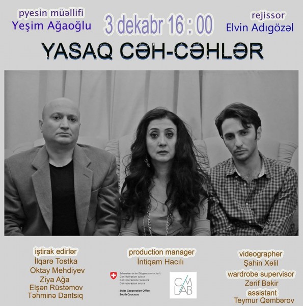 “Yasaq cəh-cəhlər” tamaşasının premyerası olacaq