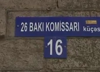 Paytaxtda “26 Bakı komissarı“ küçəsi: Xalqımıza qarşı soyqırım törədənlərin adı niyə sökülmür?