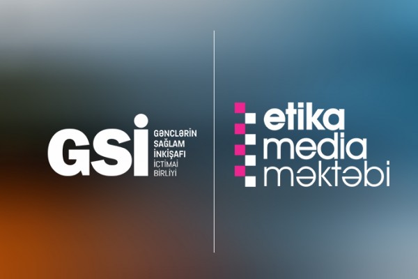 “Etika - Media Məktəbi”nə start verildi — 100 gəncə təlim keçiriləcək