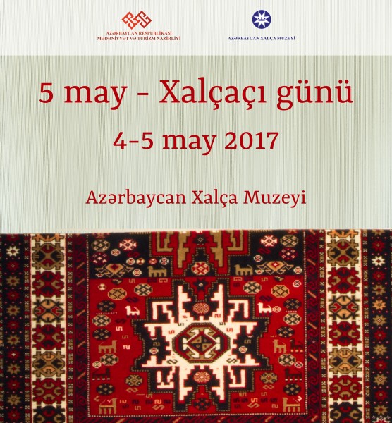 “5 may – Xalçaçı günü”nə həsr olunmuş silsilə tədbirlər keçiriləcək