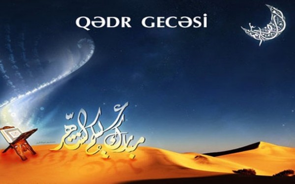 Sabah Azərbaycanda birinci Qədr gecəsidir