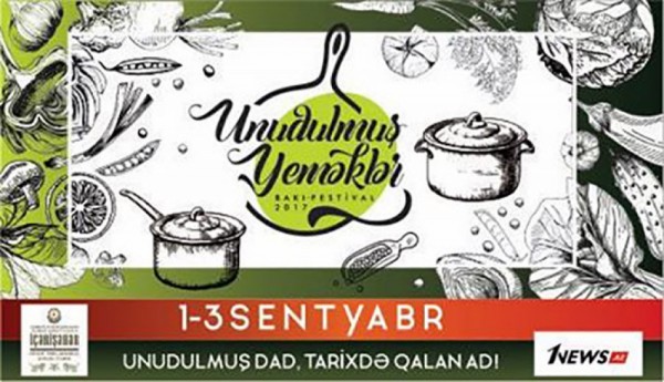 “Unudulmuş yeməklər” adlı festivalı keçiriləcək