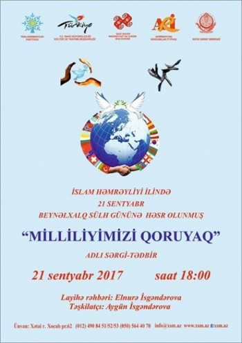 “İslam Həmrəyliyi İli” çərçivəsində  növbəti sərgi -“Milliliyimizi qoruyaq”