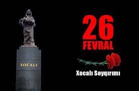 XİN və Baş Prokurorluq Xocalı soyqırımının 26-cı ildönümü ilə əlaqədar birgə bəyanat yayıb