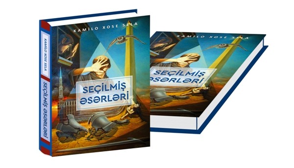 Kamilo Xose Selanın “Seçilmiş əsərləri” kitabı işıq üzü gördü