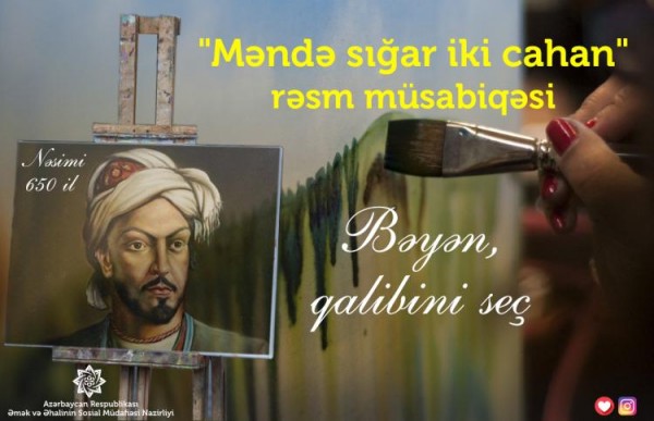 “Məndə sığar iki cahan” rəsm müsabiqəsinin müddəti uzadılıb