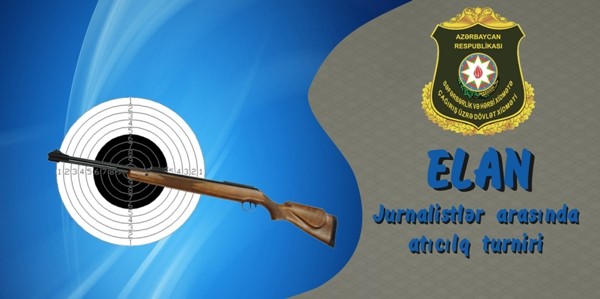 KİV nümayəndələri arasında VI atıcılıq turniri keçiriləcək