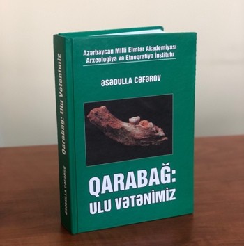 “Qarabağ: Ulu Vətənimiz” adlı kitabın təqdimat mərasimi keçiriləcək