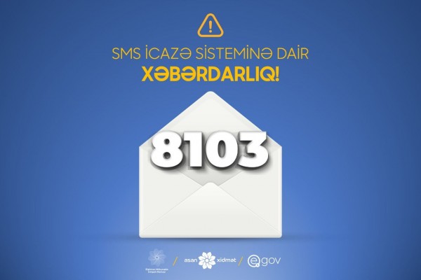 SMS icazə sistemi ilə mühüm dəyişiklik edildi