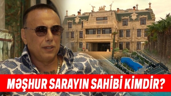 Novxanıdakı milyonluq sarayın sahibi tapıldı