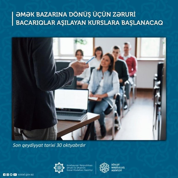 Əmək bazarına qayıtmaq üçün kurslara başlanacaq