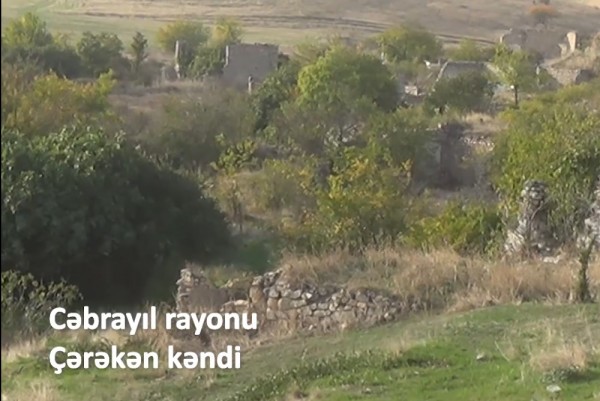 Cəbrayıl rayonunun işğaldan azad olunan Çərəkən kəndi