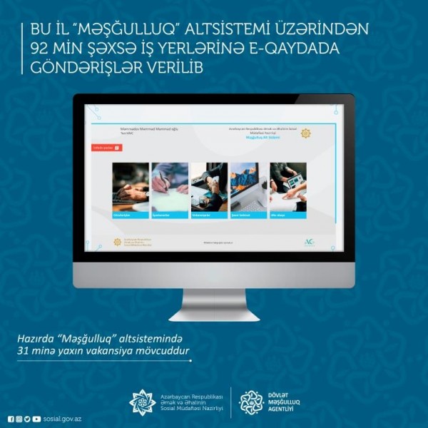 92 min şəxsə iş yerlərinə  e-qaydada göndərişlər verilib
