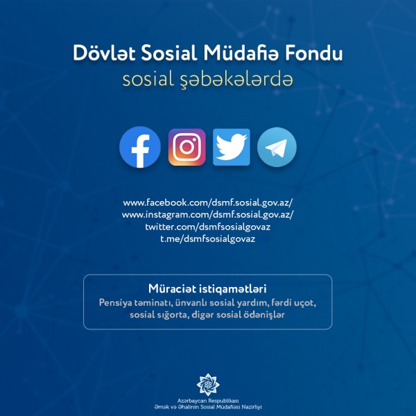 Dövlət Sosial Müdafiə Fondu bu gündən sosial mediada