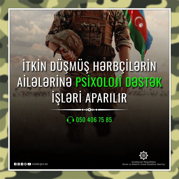 İtkin düşmüş hərbçilərin ailələrinə psixoloji  dəstək işləri aparılır