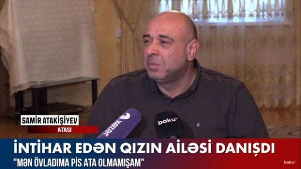 İntihar edən qızın ailəsi danışdı