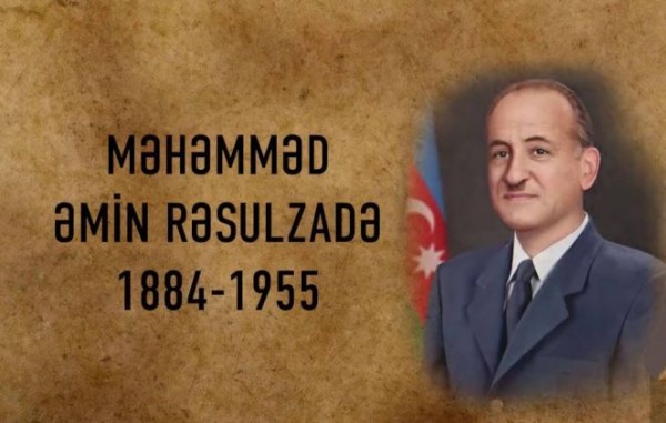 Bu gün Məhəmməd Əmin Rəsulzadənin anım günüdür