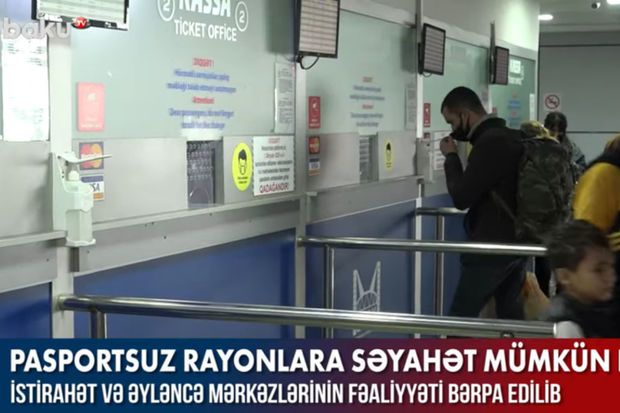 Bölgələrə səyahət COVID pasportsuz mümkündürmü? –  VİDEO
