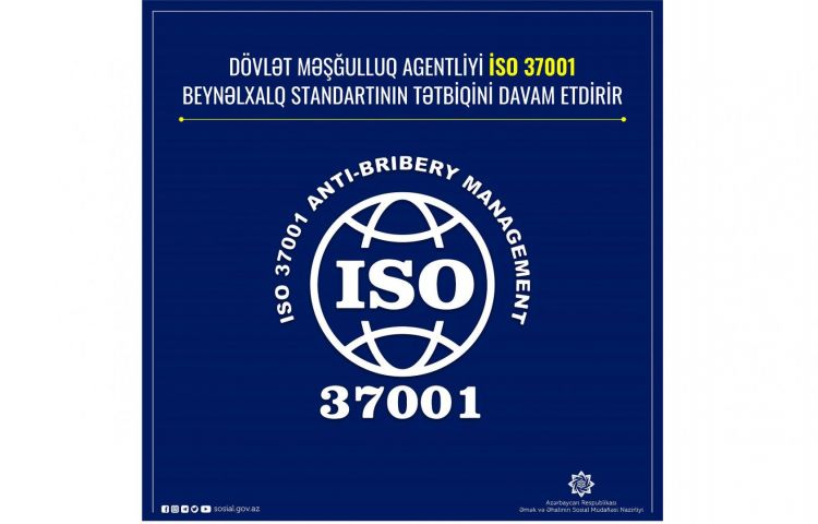Dövlət Məşğulluq Agentliyi İSO 37001 beynəlxalq standartının tətbiqini davam etdirir Dövlət Məşğulluq Agentliyi İSO 37001 beynəlxalq standartının tətbiqini davam etdirir