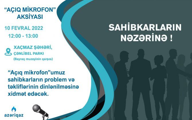 “Azəriqaz”ın rəhbərliyi Xaçmazda sahibkarlarla görüşəcək