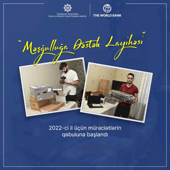 “Məşğulluğa Dəstək Layihəsi” üzrə müraciətlərin qəbuluna başlandı
