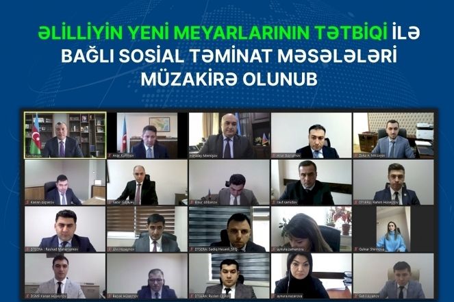 Əlilliyin yeni meyarlarının tətbiqi ilə bağlı sosial təminat məsələləri müzakirə olunub