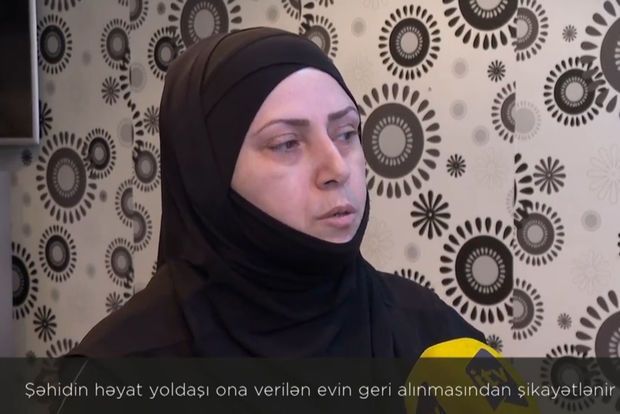Şəhidin həyat yoldaşına verilən ev niyə geri alınıb? –  VİDEO