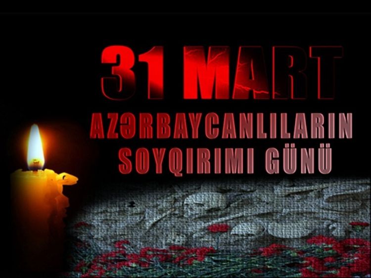 Azərbaycanlılara qarşı soyqırımından 104 il ötür