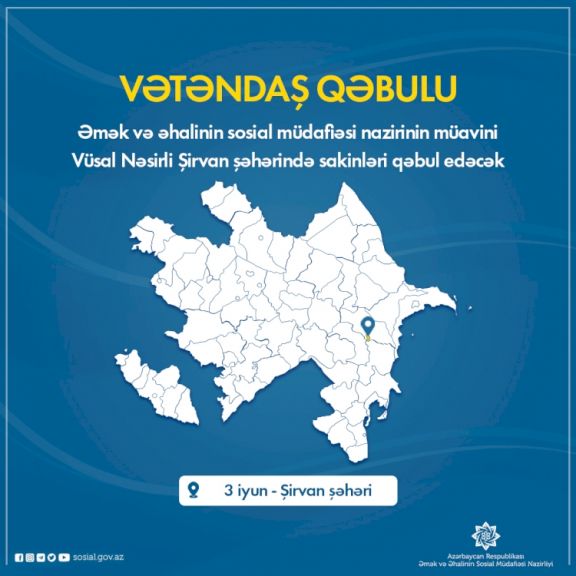 Nazir müavini Şirvan şəhərində vətəndaşları qəbul edəcək Nazir müavini Şirvan şəhərində vətəndaşları qəbul edəcək