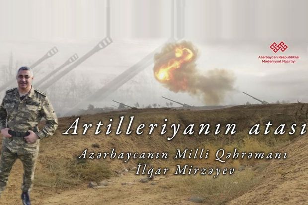 Milli Qəhrəman İlqar Mirzəyev haqda “Artilleriyanın atası” adlı film çəkildi