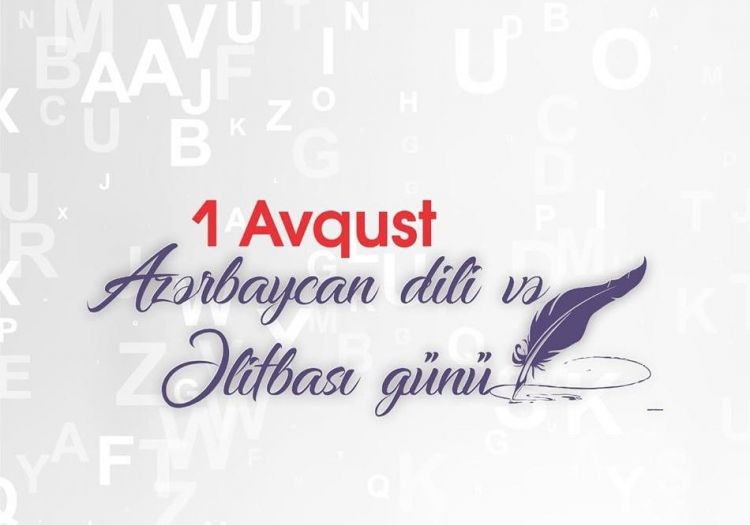 Bu gün Azərbaycan Əlifbası və Dili Günüdür