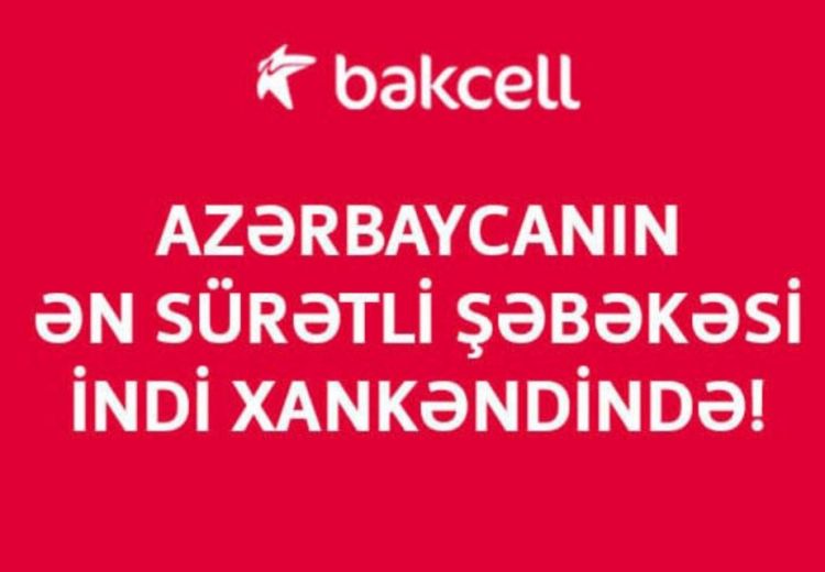 Azərbaycanın ən sürətli şəbəkəsi indi Xankəndidə