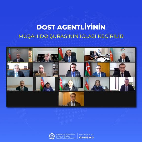 DOST Agentliyinin Müşahidə Şurasının iclası keçirilib