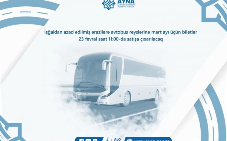 Qarabağa avtobus reyslərinə mart ayı üçün biletlər satışa çıxarılır