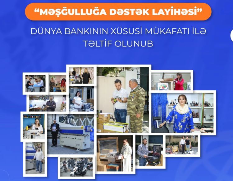 “Məşğulluğa Dəstək Layihəsi” Dünya Bankının yüksək mükafatına layiq görülüb