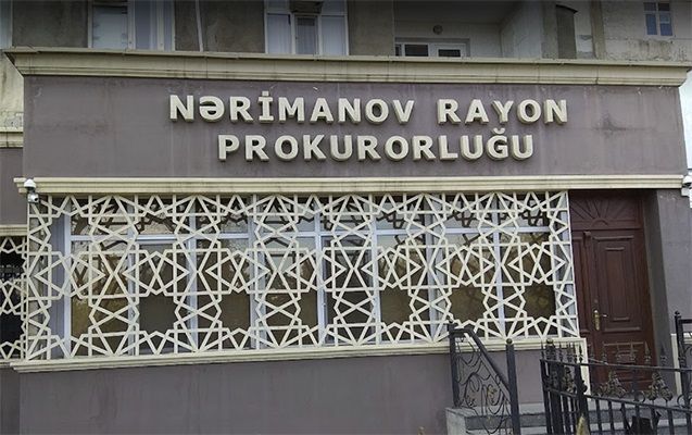 Nərimanov Prokurorluğunun qərarı ləğv edildi