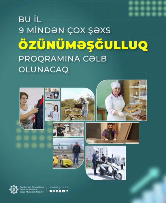 Bu il daha 9 mindən çox şəxs özünüməşğulluq proqramına cəlb olunacaq