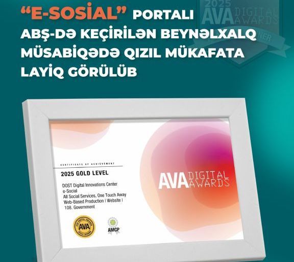 “E-sosial” portalı qızıl mükafata layiq görülüb “E-sosial” portalı qızıl mükafata layiq görülüb