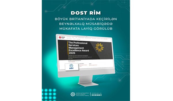 DOST RİM Böyük Britaniyada keçirilən beynəlxalq müsabiqədə mükafata layiq görülüb