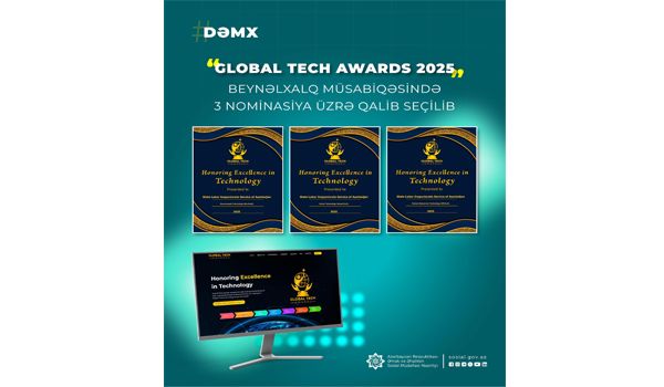 DƏMX “Global Tech Awards 2025” beynəlxalq müsabiqəsində 3 nominasiya üzrə qalib seçilib