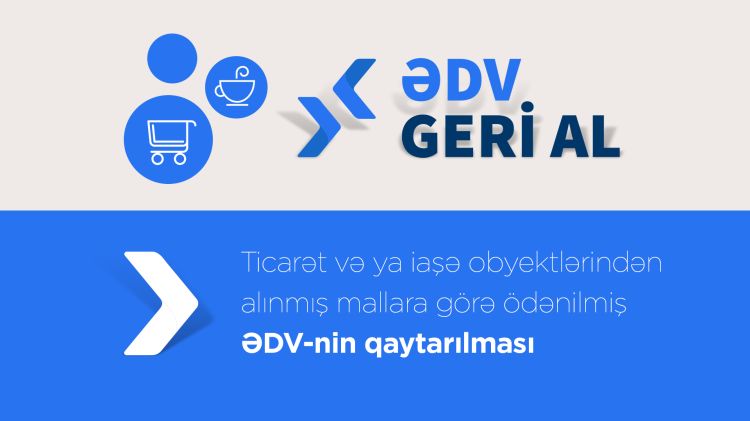 Vergi Xidməti ƏDV ilə bağlı məsələyə aydınlıq gətirdi