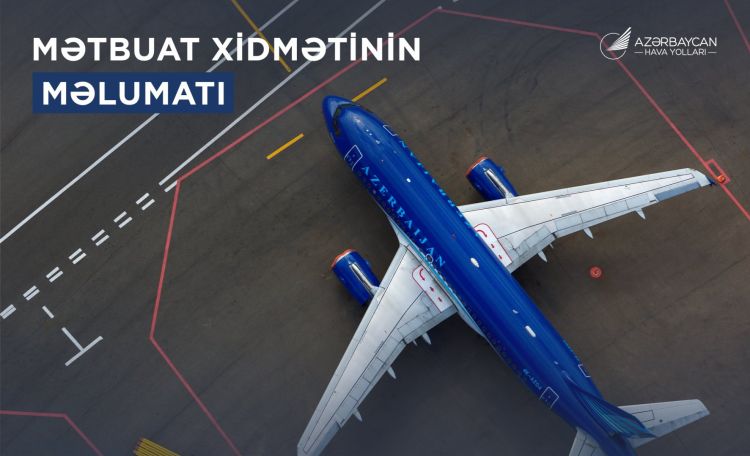 AZAL Bakıdan Tel-Əvivə, Tehrana, İslamabada, Nyu-Dehliyə və Ər-Riyada aviareysləri ləğv edib