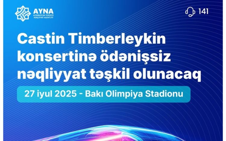 Castin Timberleykin konsertinə ödənişsiz avtobuslar təşkil ediləcək