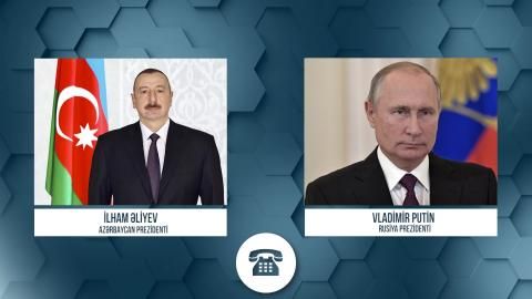 Vladimir Putin İlham Əliyevə zəng edib