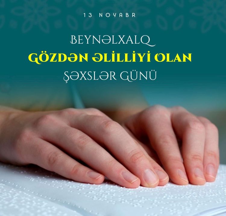 Gözdən əlilliyi olan şəxslər sosial dəstək tədbirləri ilə əhatə olunublar