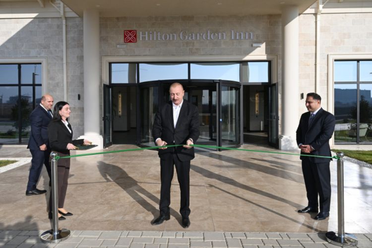 Ağdam şəhərində “Hilton Garden Inn Agdam” hoteli istifadəyə verilib - FOTO