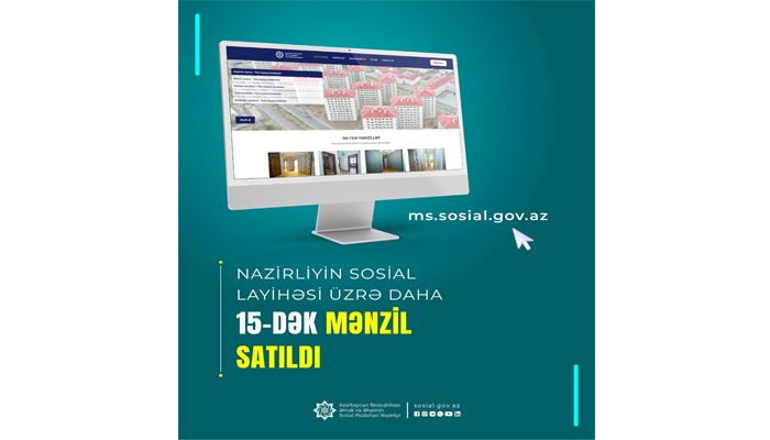 Nazirliyin sosial layihəsi üzrə daha 15-dək mənzil satıldı